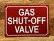 GAS SHUT OFF VALVE COMPLIANCE SIGN