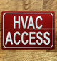 HPD HVAC ACCESS SIGN