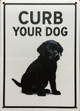 HPD CURB YOUR DOG SIGN