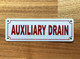 AUXILIARY DRAIN COMPLIANCE SIGN
