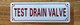 FD TEST DRAIN VALVE SIGN