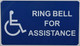 Please Ring Bell for Assistance Signs Tactile Signs   Braille sign