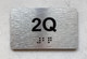 APT NUMBER 2Q COMPLIANCE SIGN-UNIT NUMBER COMPLIANCE SIGN WITH RAISED LETTERS