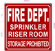 FD FIRE DEPARTMENT SPRINKLER RISER ROOM SIGN