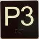 ELEVATOR FLOOR NUMBER THE LEXINGTON AVE LINE (P3-PARKING LEVEL 3)) SAFETY SIGN