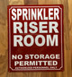 HPD SPRINKLER RISER ROOM SIGN