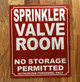 HPD SPRINKLER VALVE ROOM SIGN