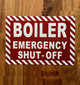 FD BOILER EMERGENCY SHUT OFF SIGN -ZEBRA LINE