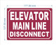 HPD ELEVATOR MAIN LINE DISCONNECT SIGN