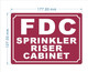 FD FDC SPRINKLER RISER CABINET SIGN