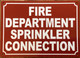 HPD FIRE DEPARTMENT SPRINKLER CONNECTION SIGN