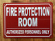 FIRE PROTECTION ROOM SAFETY SIGN