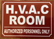 HVAC ROOM SAFETY SIGN