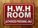 HWH ROOM SAFETY SIGN/HOT WATER HEATER SAFETY SIGN
