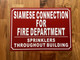 FD SIAMESE CONNECTION FOR FIRE DEP SPRINKLER THROUGHT BUILDING SIGN