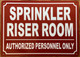 SPRINKLER RISER ROOM SAFETY SIGN
