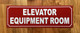 ELEVATOR EQUIPMENT ROOM COMPLIANCE SIGN