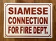 NYC SIAMESE CONNECTION FOR FIRE DEPARTMENT SIGN