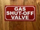 GAS SHUT-OFF VALVE COMPLIANCE SIGN