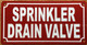 HPD SPRINKLER DRAIN VALVE SIGN