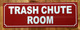 NYC TRASH CHUTE ROOM SIGN