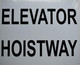 Elevator Hoistway Sign (White Background,Aluminium, )