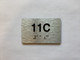 Apartment Number unit 11C Hpd Sign