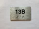 Apartment Number unit 13B Ada Sign
