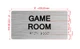 Game Room Sign with Raised Letters & Grade 2 Hpd Sign
