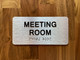 Meeting Room Sign with Raised Letters & Grade 2 Safety Sign