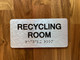 Recycling Room Sign with Raised Letters & Grade 2 Compliance Sign