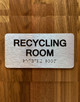 Recycling Room Sign with Raised Letters & Grade 2 Safety Sign