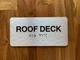 Roof Deck Sign with Raised Letters & Grade 2 Safety Sign