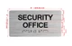 Security Office Sign with Raised Letters & Grade 2 Hpd Sign
