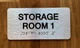 Storage Room 1 Sign with Raised Letters & Grade 2 Safety Sign