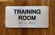 Training Room Sign with Raised Letters & Grade 2 Braille Sign