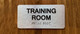 Training Room Sign with Raised Letters & Grade 2 Ada Sign