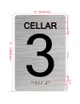Cellar 3 Sign with Raised Letters & Grade 2 Hpd Sign