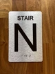 Stair N Sign with Raised Letters & Grade 2 Ada Sign