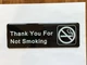 THANK YOU FOR NOT SMOKING Restaurant Safety Sign
