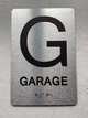 FLOOR G GARAGE Braille Sign