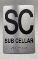 FLOOR SC SUB CELLAR Ada Sign