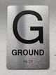 FLOOR G- GROUND Braille Sign