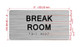BREAK ROOM Ada Sign