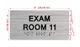 EXAM ROOM 11 Hpd Sign
