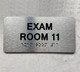 EXAM ROOM 11 Compliance Sign