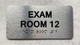 EXAM ROOM 12 Ada Sign