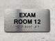 EXAM ROOM 12 Compliance Sign