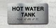 HOT WATER TANK COMPLIANCE SIGN