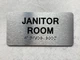 JANITOR ROOM Ada Sign